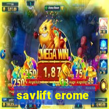 savlift erome